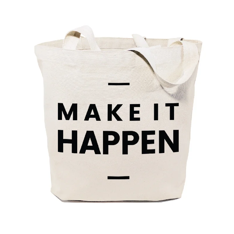 Make It Happen Cotton Canvas Tote Bag