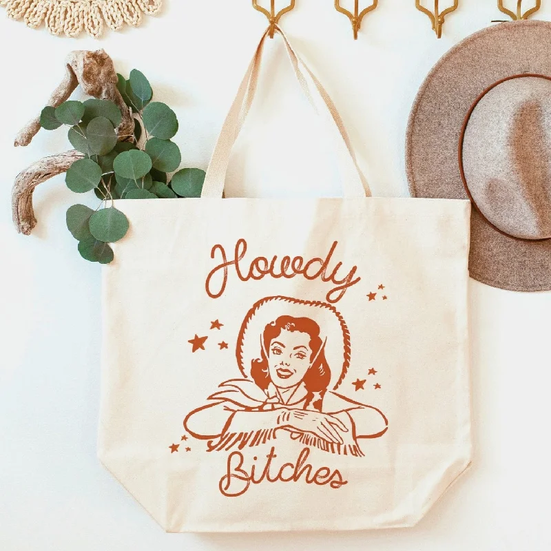 Howdy Bitches XL Tote Bag